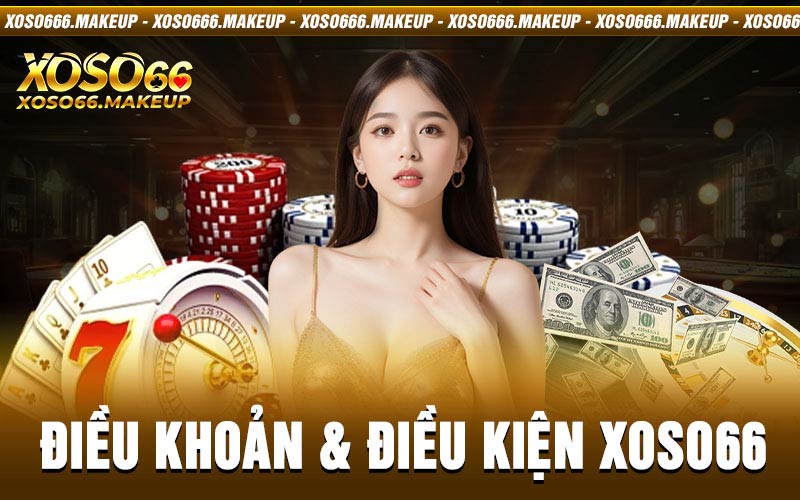 Điều khoản và điều kiện Xoso66