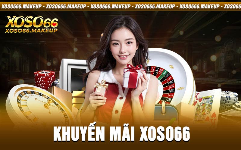 Khuyến Mãi Xoso66